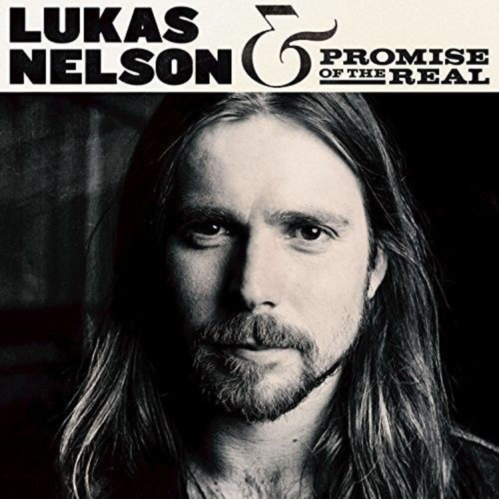 Lukas Nelson & Promise of the Real - Lukas Nelson & Promise Of The Real  LP